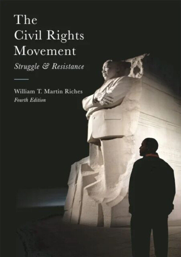 The Civil Rights Movement av William (Newnham-on-Severn) Riches
