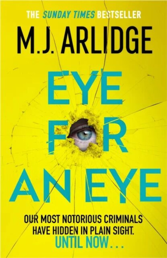 Eye for An Eye av M. J. Arlidge