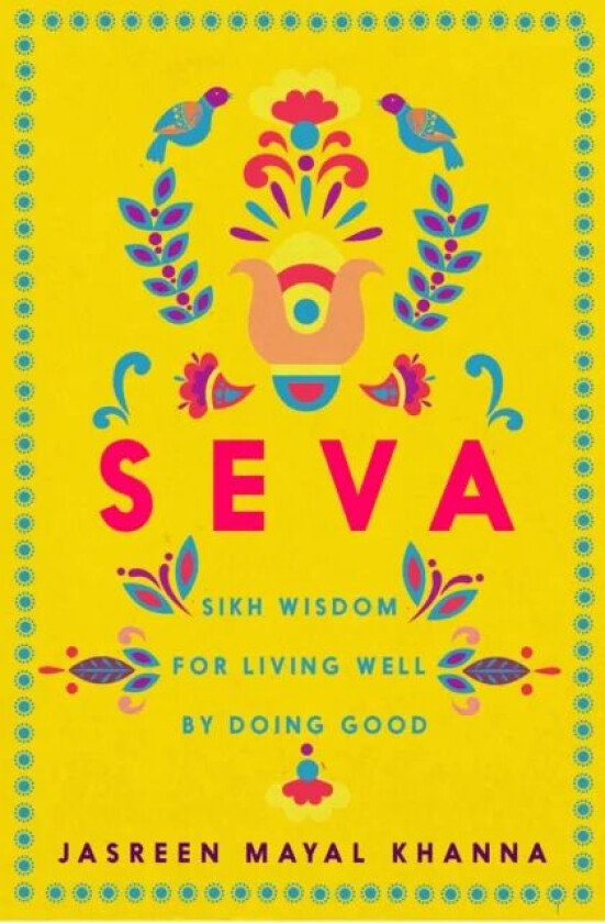 Seva av Jasreen Mayal Khanna