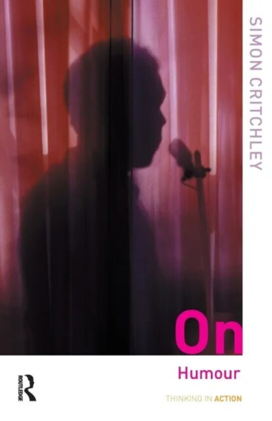 On Humour av Simon (New School University New York USA) Critchley