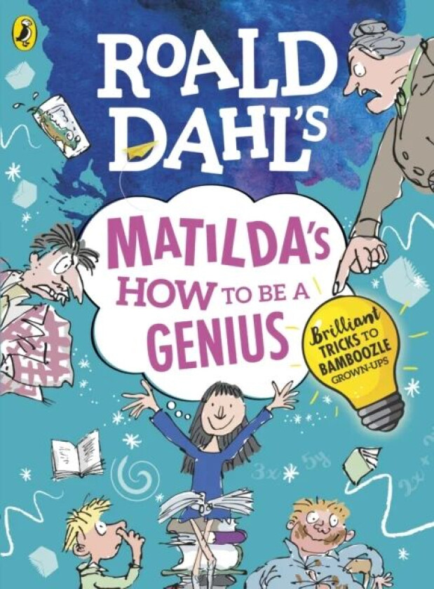 Roald Dahl's Matilda's How to be a Genius av Roald Dahl