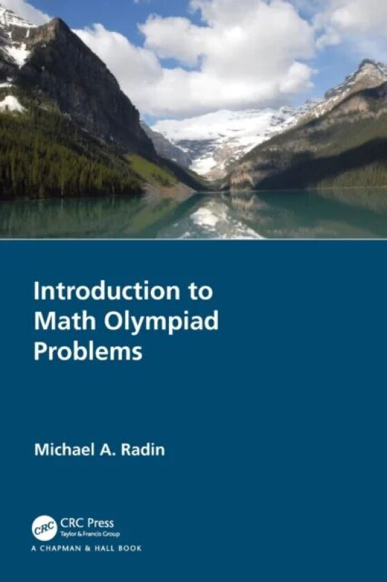 Introduction to Math Olympiad Problems av Michael A. (Rochester Institute of Technology USA) Radin