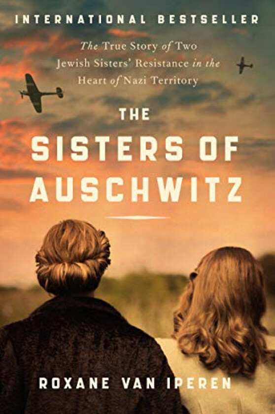 The Sisters of Auschwitz av Roxane van Iperen