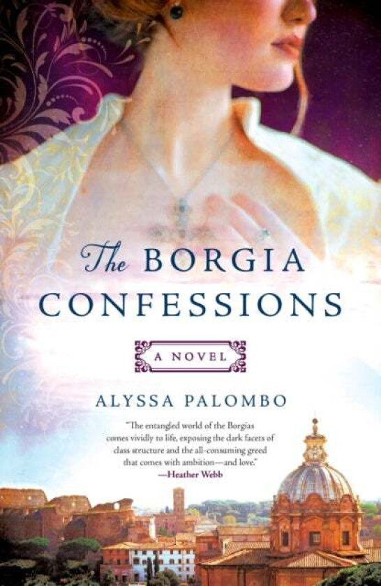 The Borgia Confessions av Alyssa Palombo