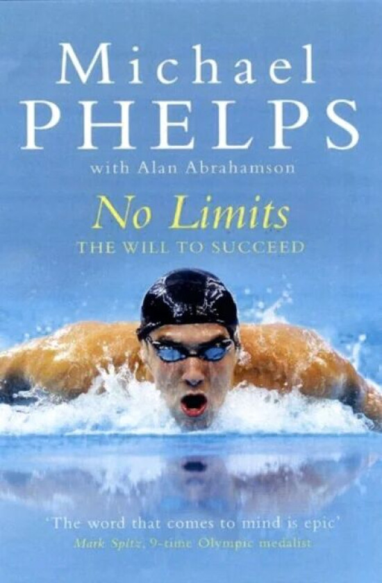 No Limits av Michael Phelps, Alan Abrahamson