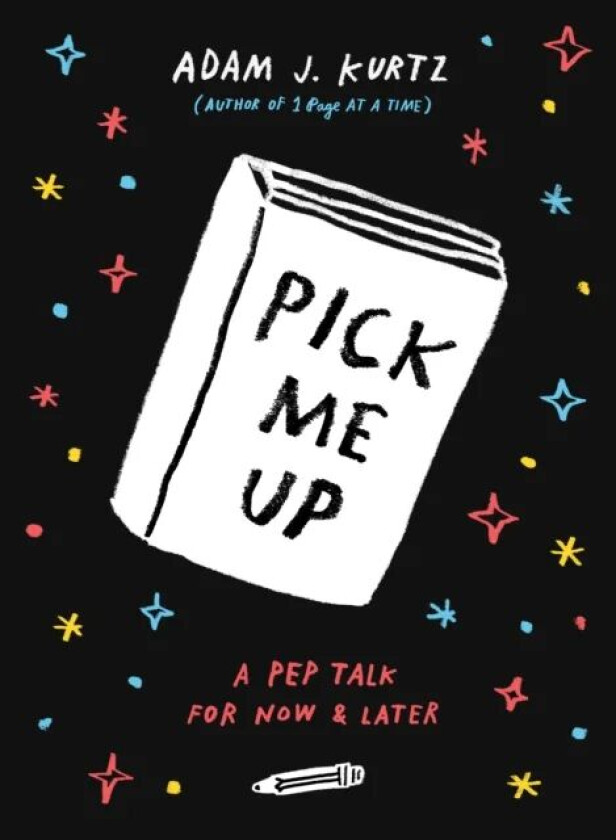 Pick Me Up av Adam J. Kurtz