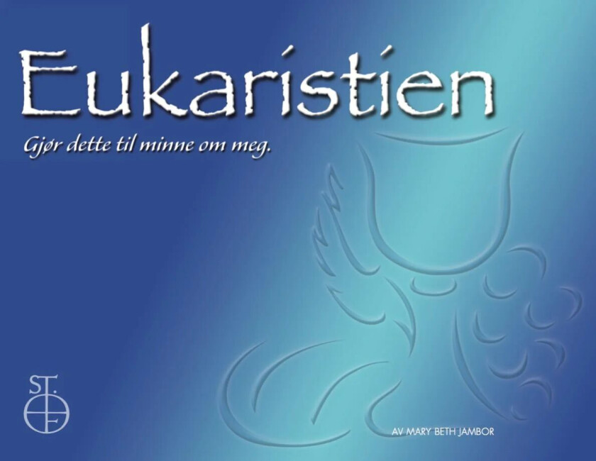 Eukarístíen av Mary Beth Jambor