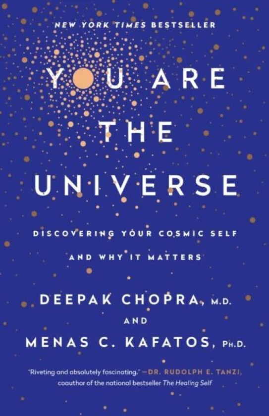 You Are the Universe av Chopra & Kafatos