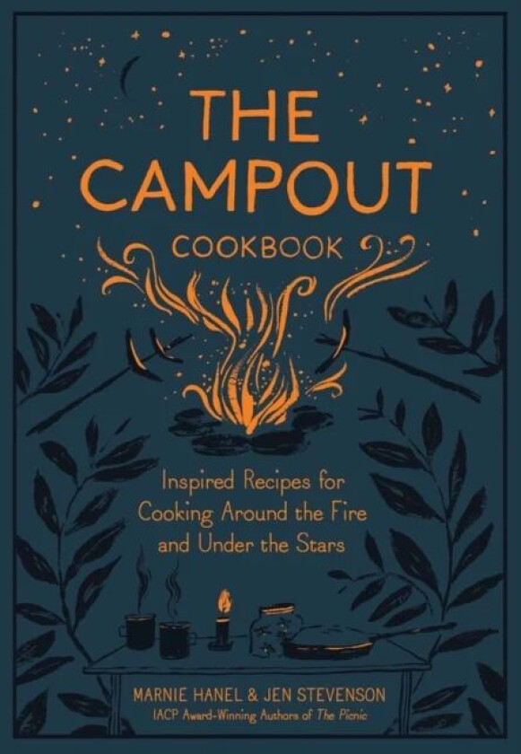 The Campout Cookbook av Jen Stevenson, Marnie Hanel