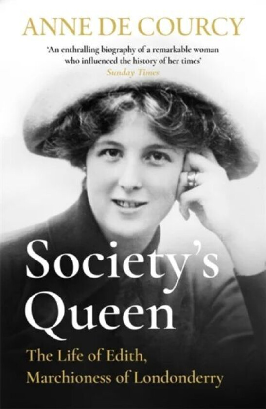 Society's Queen av Anne de Courcy