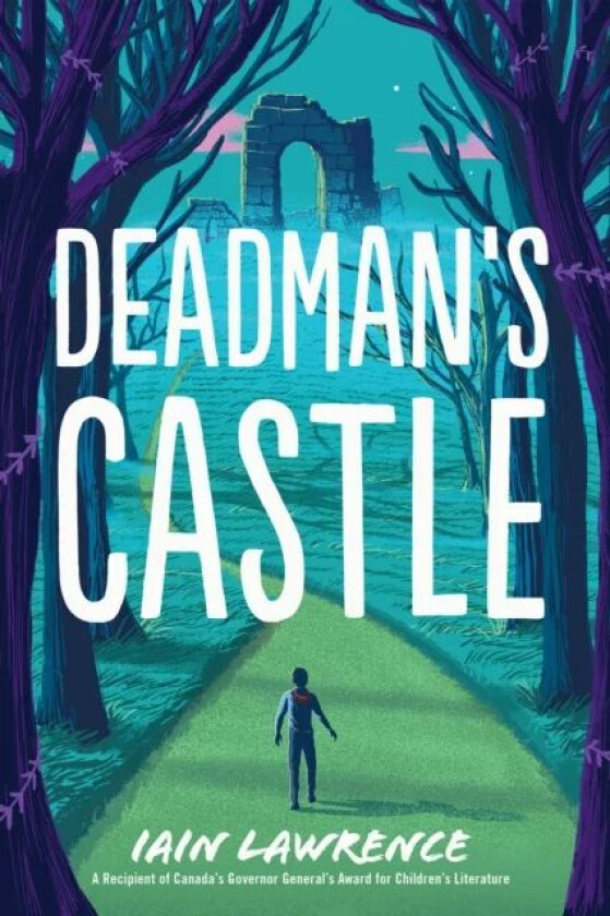 Deadman's Castle av Iain Lawrence