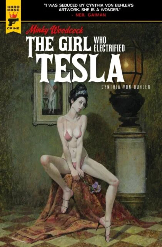 Minky Woodcock: The Girl Who Electrified Tesla av Cynthia von Buhler