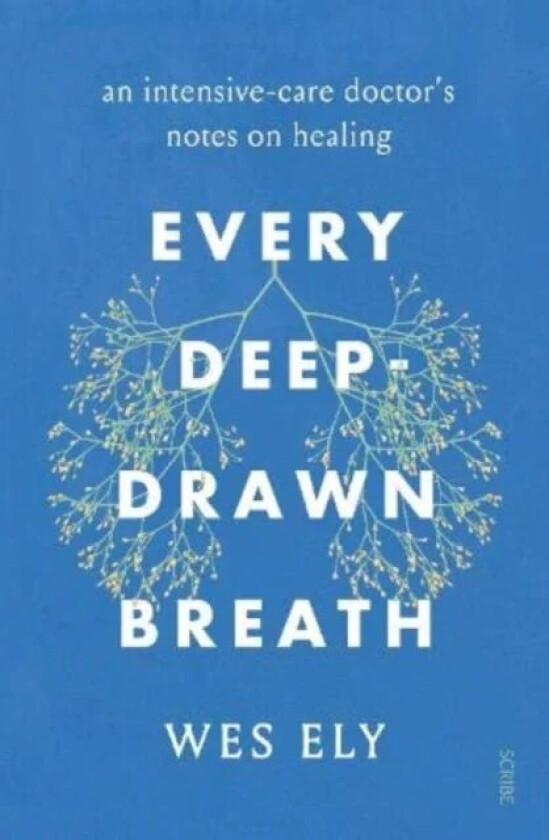 Every Deep-Drawn Breath av Wes Ely