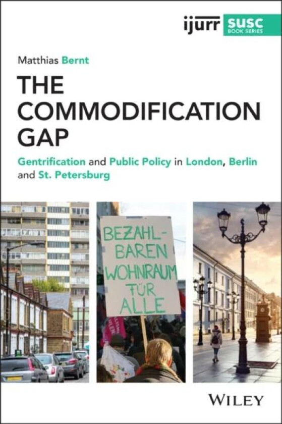 The Commodification Gap av Matthias Bernt