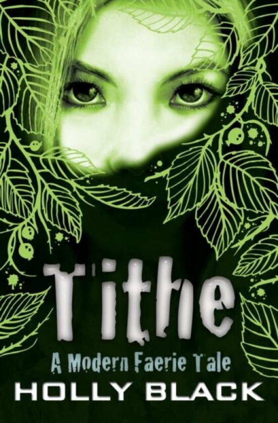 Tithe av Holly Black