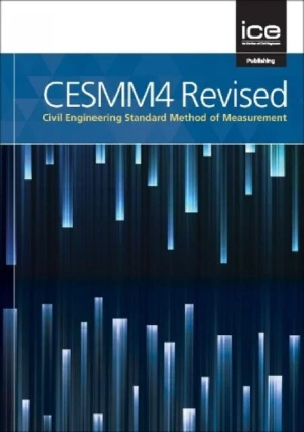 CESMM4 Revised av Institution of Civil Engineers