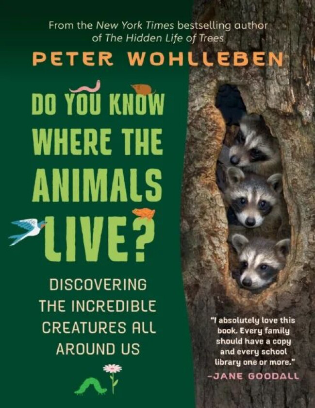 Do You Know Where the Animals Live? av Peter Wohlleben