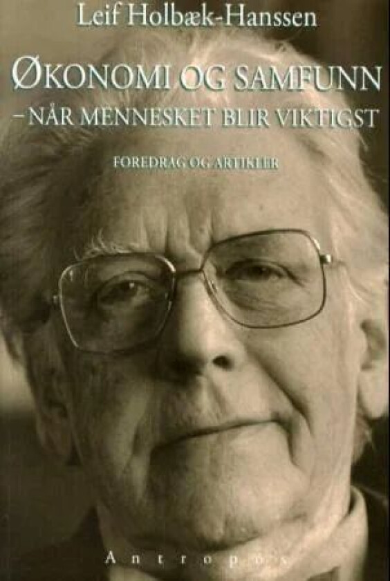 Økonomi og samfunn av Leif Holbæk-Hanssen
