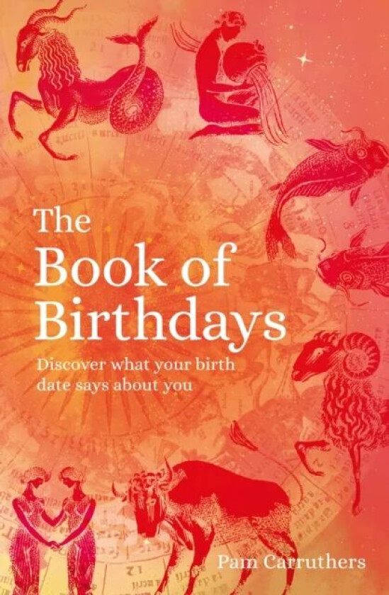 The Book of Birthdays av Pam Carruthers