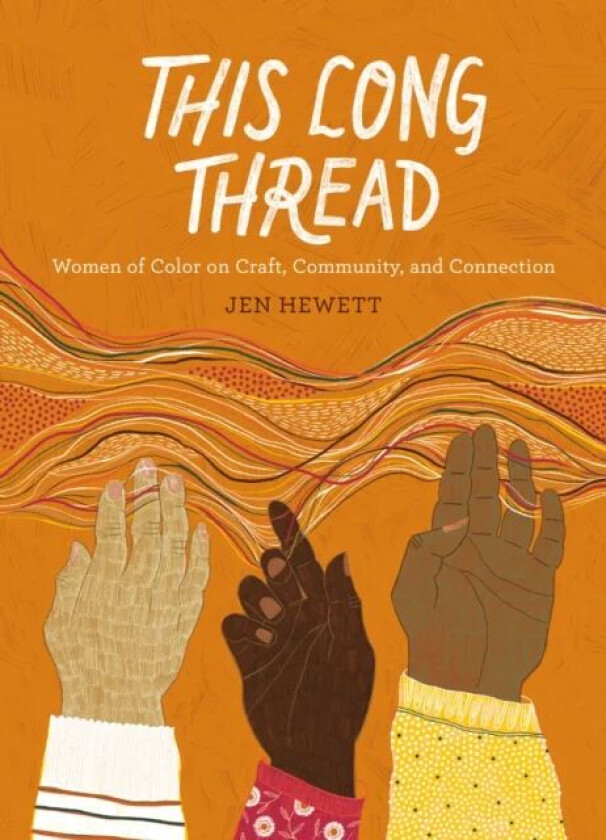 This Long Thread av Jen Hewett