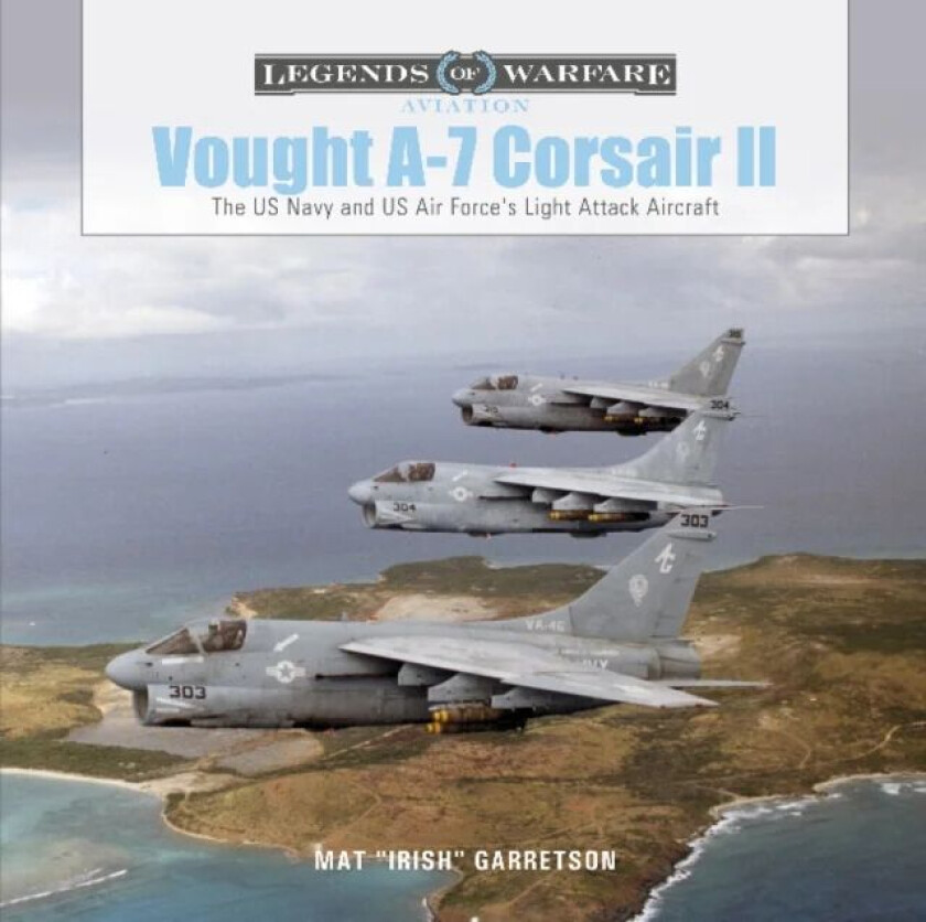Vought A-7 Corsair¿II av Mat "Irish" Garretson