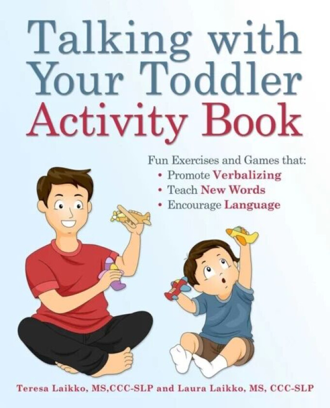 Talking With Your Toddler Activity Book av Teresa Laikko, Laura Laikko