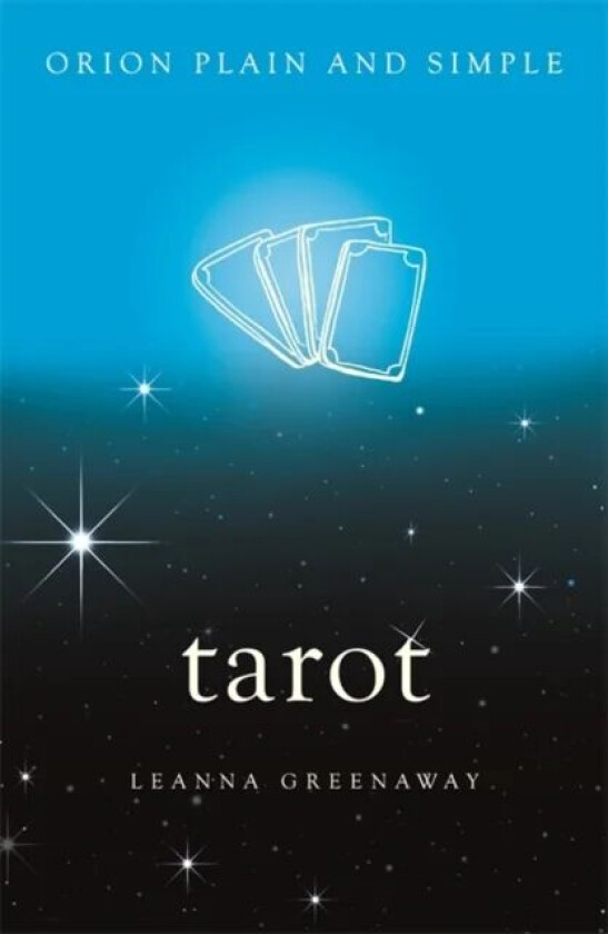 Tarot, Orion Plain and Simple av Leanna Greenaway