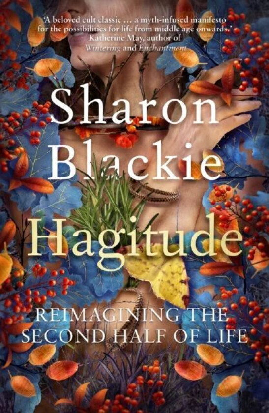 Hagitude av Sharon Blackie