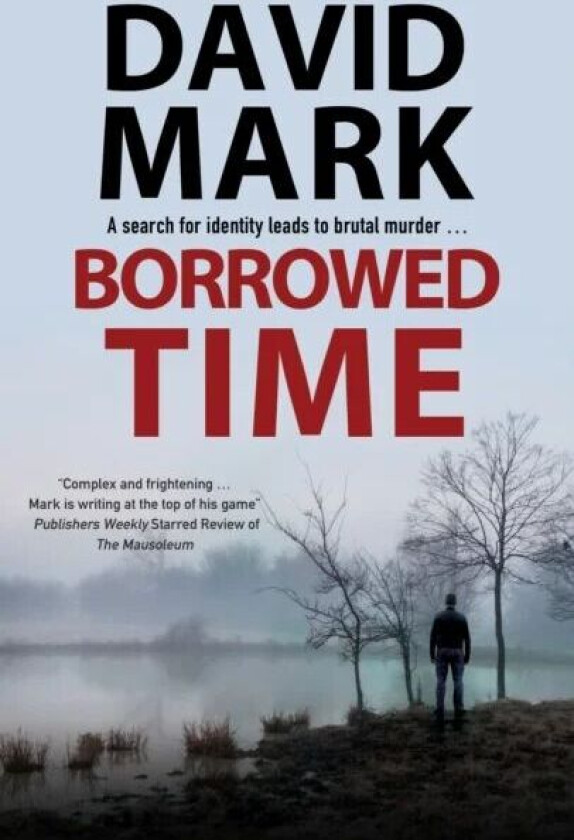 Borrowed Time av David Mark