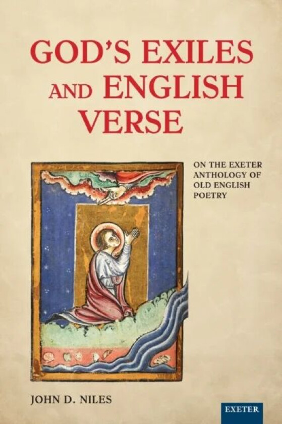 God's Exiles and English Verse av John D. Niles