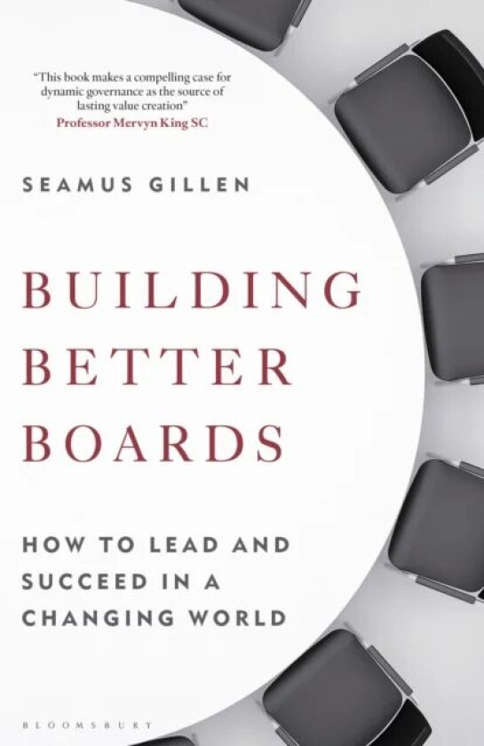 Building Better Boards av Seamus Gillen