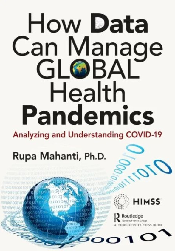 How Data Can Manage Global Health Pandemics av Rupa Mahanti
