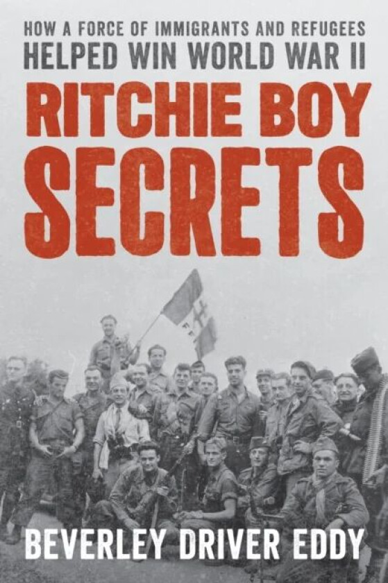 Ritchie Boy Secrets av Beverley Driver Eddy