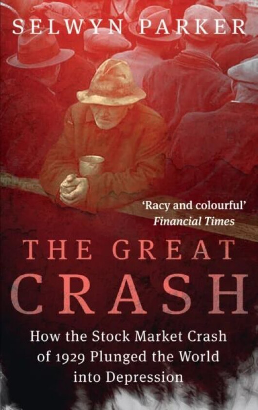 The Great Crash av Selwyn Parker