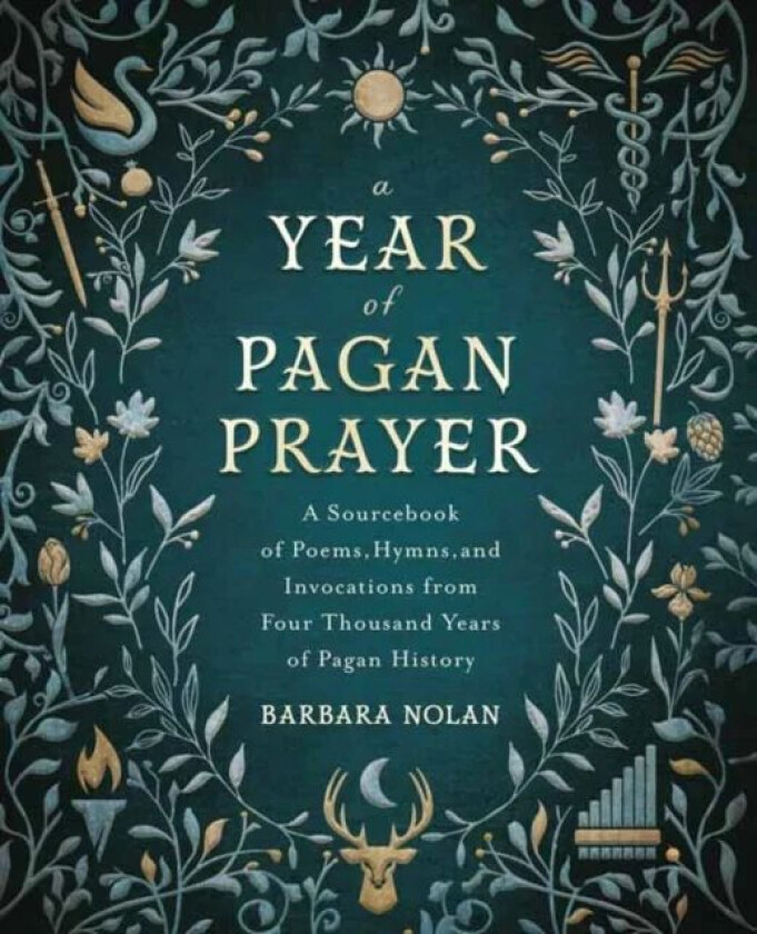 A Year of Pagan Prayer av Barbara Nolan