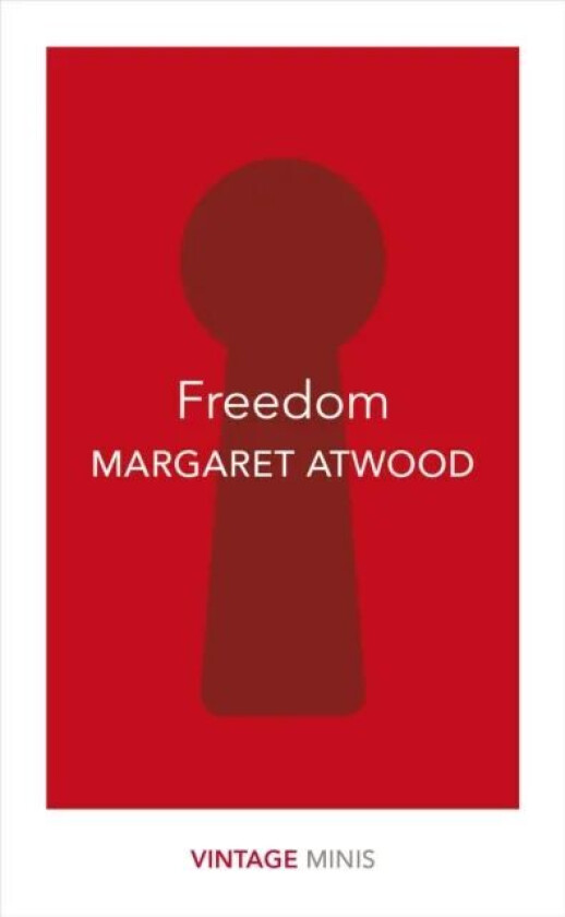 Freedom av Margaret Atwood