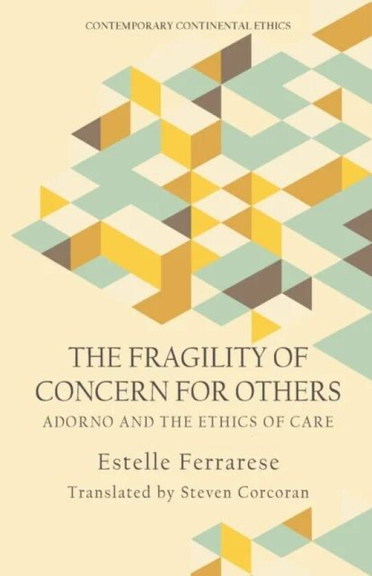 The Fragility of Concern for Others av Estelle Ferrarese