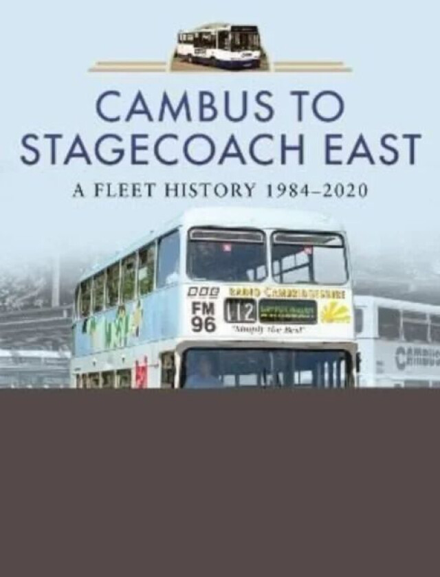 Cambus to Stagecoach East av David Beddall