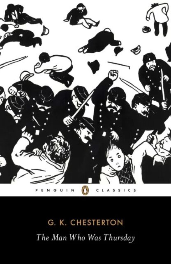 The Man Who Was Thursday av G K Chesterton