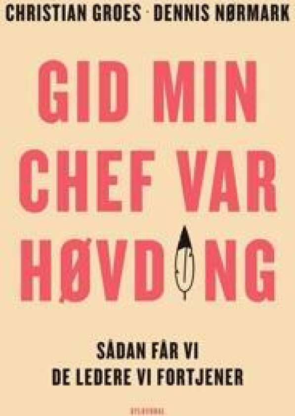 Gid min chef var høvding
