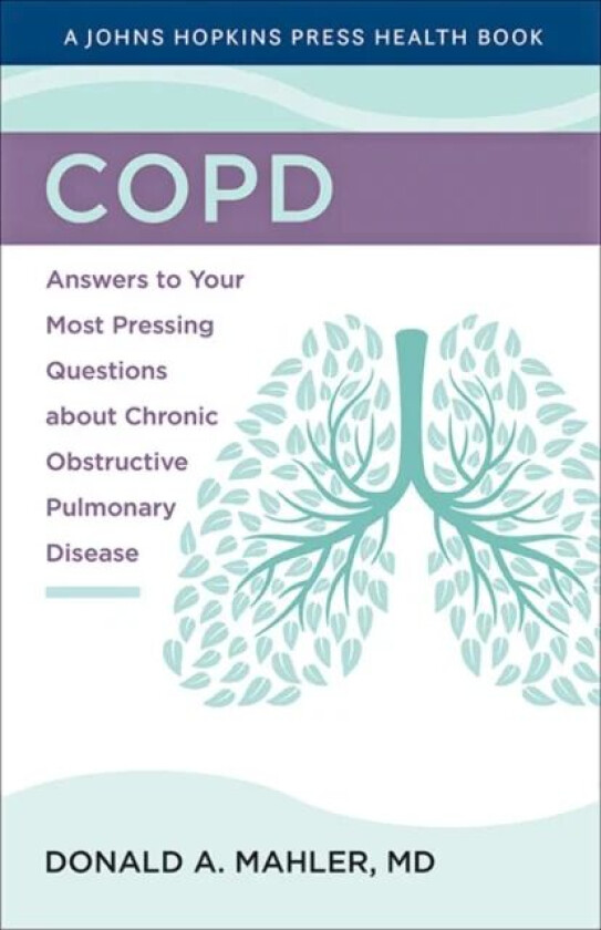 COPD av Donald A. Mahler