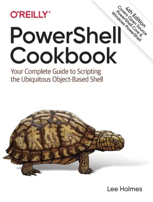 PowerShell Cookbook av Lee Holmes