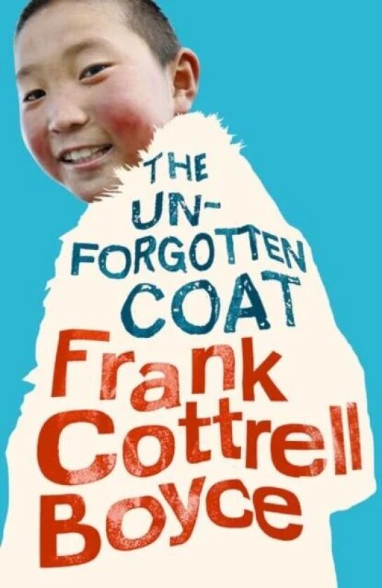 The Unforgotten Coat av Frank Cottrell Boyce