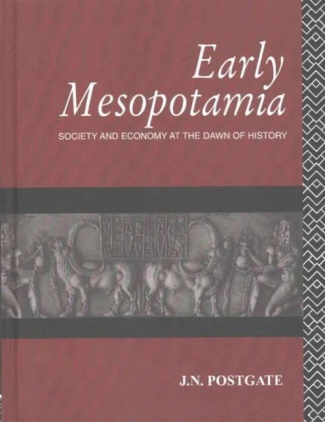 Early Mesopotamia av Nicholas Postgate