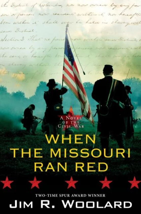 When the Missouri Ran Red av Jim R. Woolard