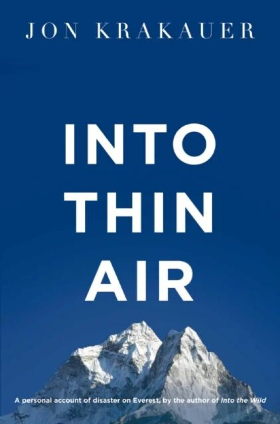 Into thin air av Jon Krakauer
