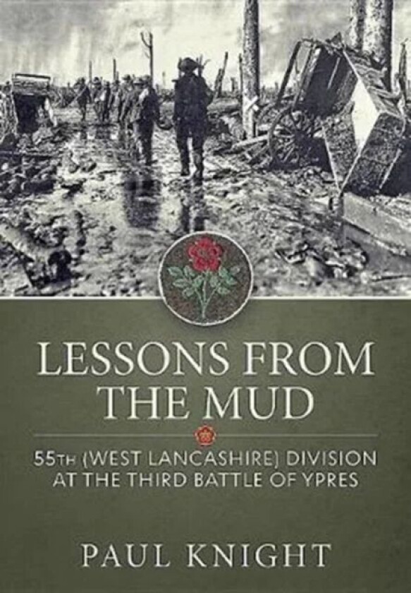 Lessons from the Mud av Paul Knight