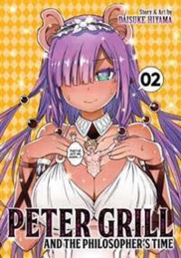 Peter Grill and the Philosopher's Time Vol. 2