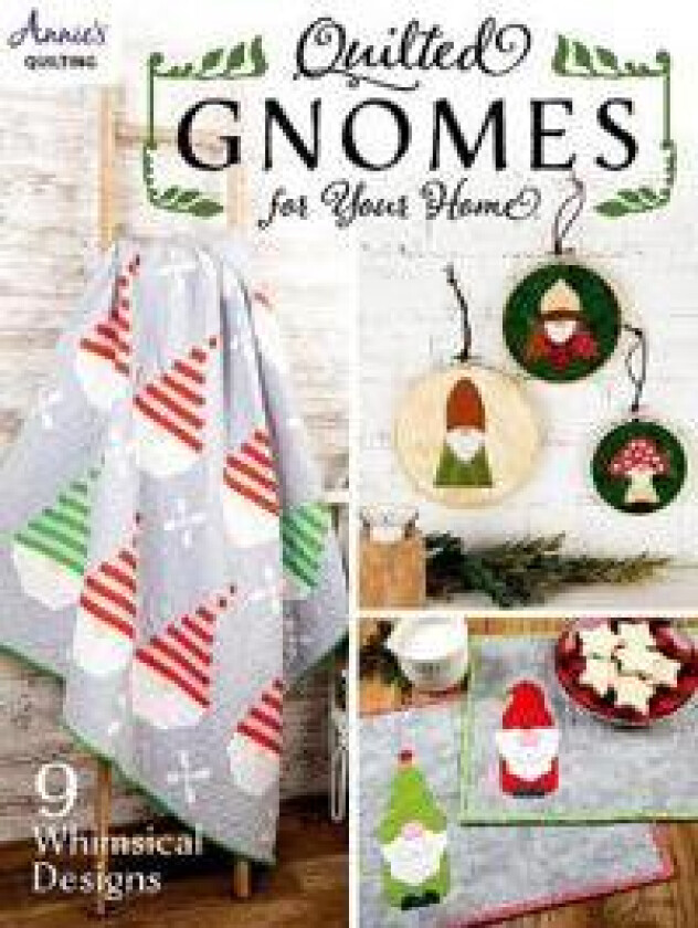 Quilted Gnomes for Your Home