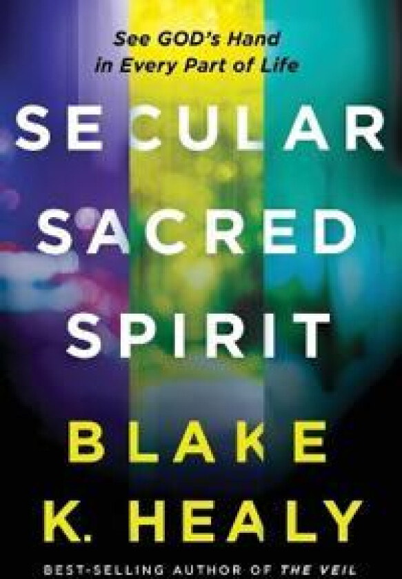 Secular, Sacred, Spirit
